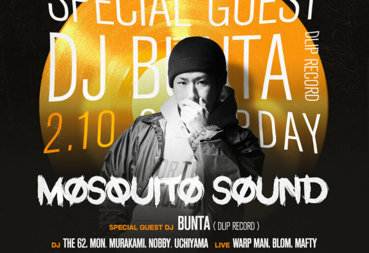 MOSQUITO SOUND（Special Guest : DJ BUNTA）の画像